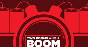 Two Rooms and A Boom