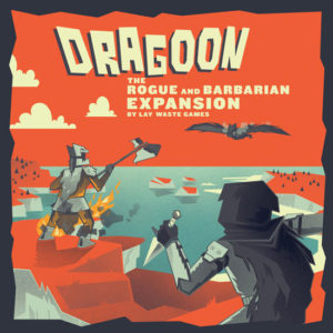 Dragoon Rogue and Barbarian