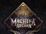 Machina Arcana: Second Edition