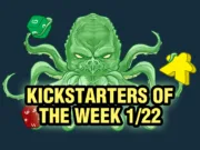 Kickstarters of the week